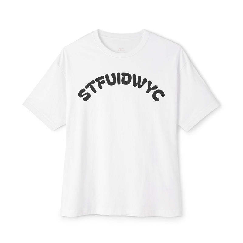 STFUIDWYC Arch Logo Tee — Oversized Boxy T-Shirt